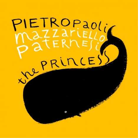 Enzo Pietropaoli, Julian Mazzariello &amp; Alessandro Paternesi: The Princess, CD
