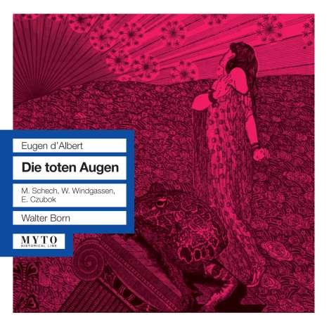 Eugen D'Albert (1864-1932): Die toten Augen, 2 CDs