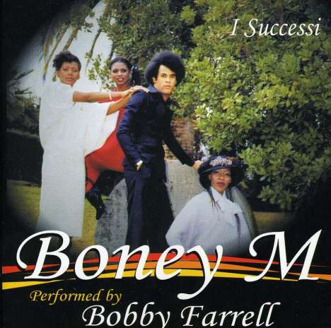 Bobby Farrell: Boney M - I Successi, CD