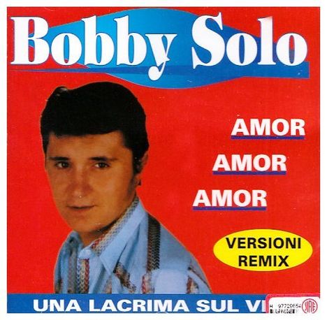 Bobby Solo: Una Lacrima Sul Vi, CD