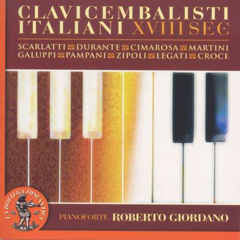 Roberto Giordano - Clavicembalisti Italiani 18.Jh., CD