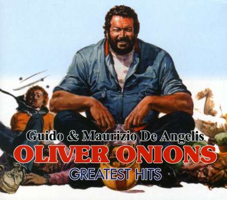 Guido &amp; Maurizio De Angelis (Oliver Onions): Oliver Onions-Greatest, CD