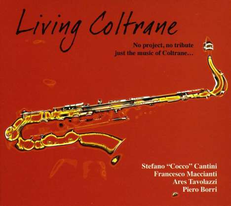 Stefano Cantini: Living Coltrane, CD