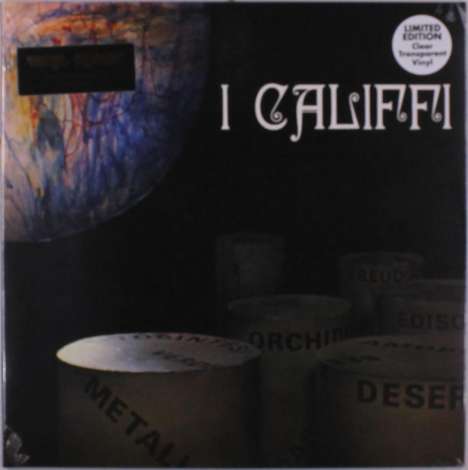 I Califfi: Fiore Di Metallo (180g) (Limited Edition) (Clear Vinyl), LP