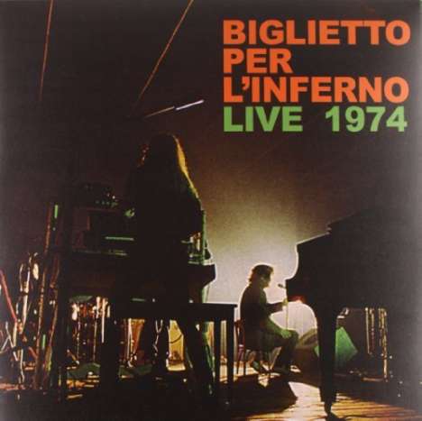 Biglietto Per L'Inferno: Live 1974 -Hq-, LP