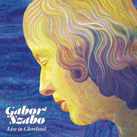Gabor Szabo (1936-1982): Live In Cleveland 1976, CD