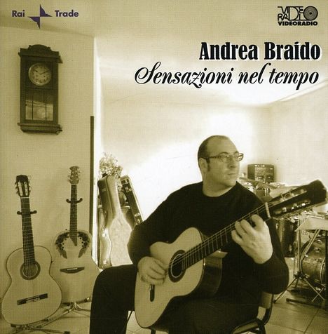 Andrea Braido: Senzazioni Nel Tem, CD