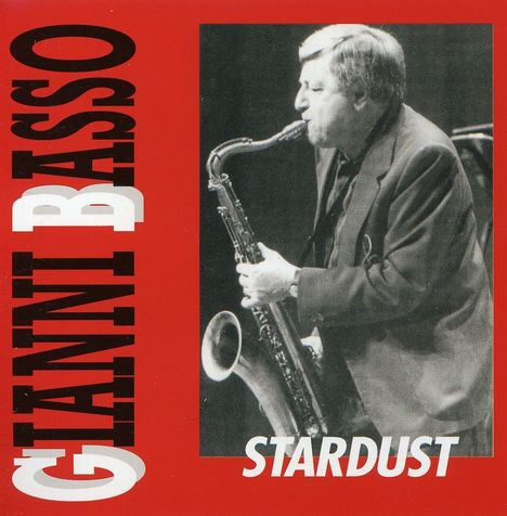 Gianni Basso (1931-2009): Stardust, CD