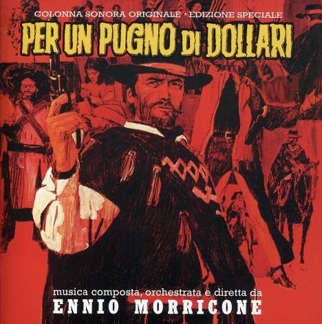 Filmmusik: Per Un Pugno Di Dollari (DT: Für eine Handvoll Dollar), CD