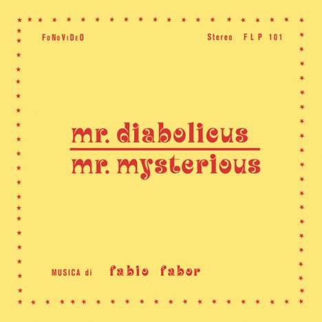 Fabio Fabor: Mr.Diabolicus - Mr.Mysterious, 1 LP und 1 CD