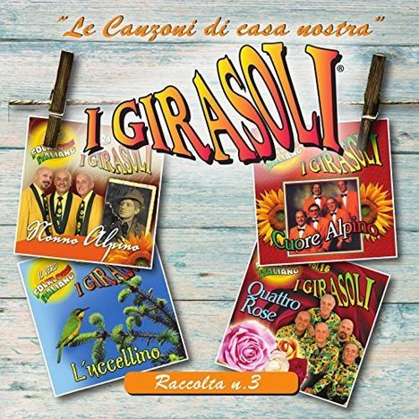 I Girasoli: Le Canzoni Di Casa Nostra Vol. 3, CD