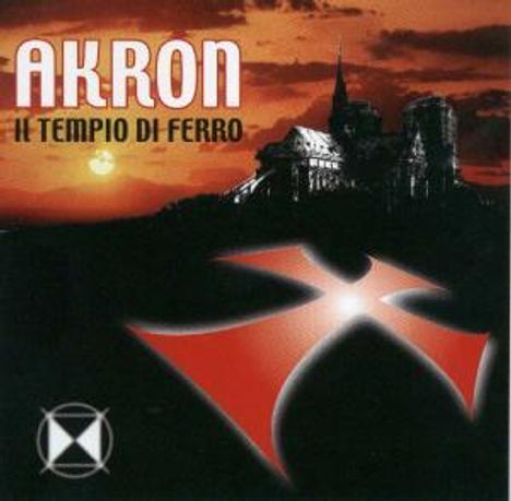 Akron: Il Tempio Di Ferro, CD