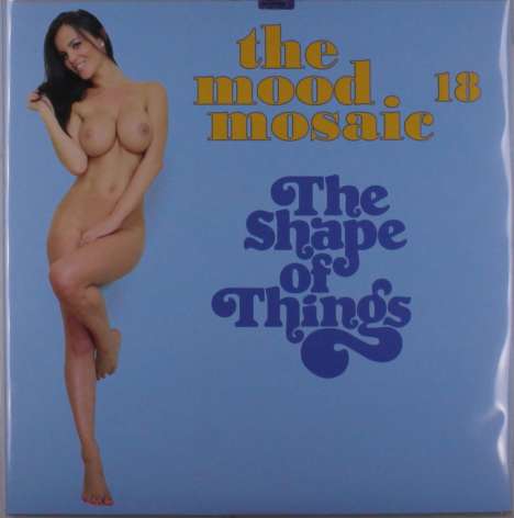 The Mood Mosaic 18: The Shape Of Things, 2 LPs