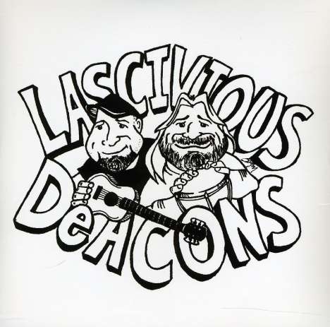 Lascivious Deacons: Lascivious Deacons, CD