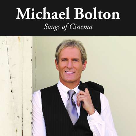 Michael Bolton: Songs Of Cinema, LP