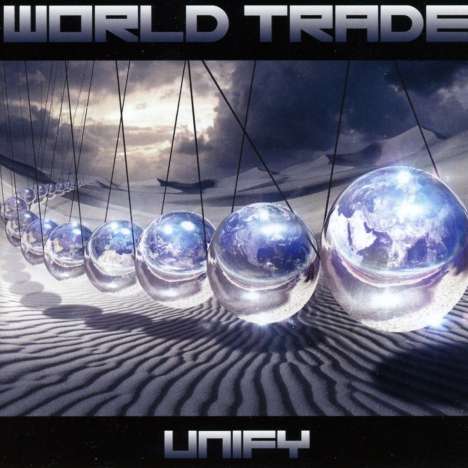 World Trade: Unify, CD
