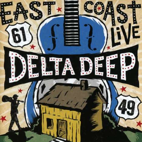 Delta Deep: East Coast Live, 1 CD und 1 DVD