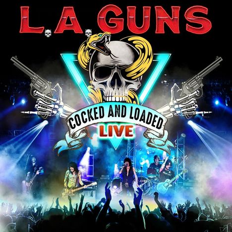 L.A. Guns: Cocked And Loaded (Live), CD