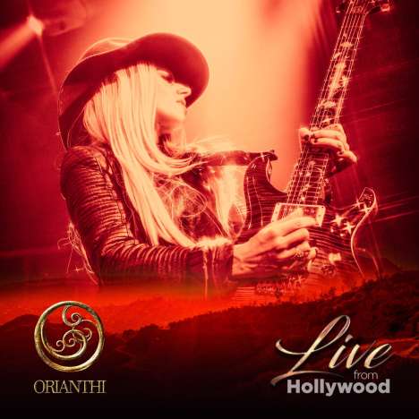 Orianthi: Live From Hollywood (Deluxe Edition), 1 CD und 1 DVD
