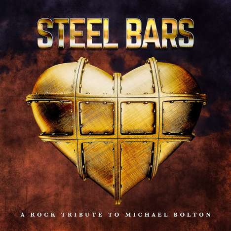 Steel Bars: A Tribute To Michael Bolton, CD