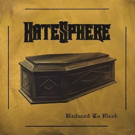 Hatesphere: Reduced To Flesh, CD