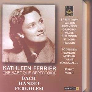 Kathleen Ferrier - The Baroque Repertoire, 2 CDs