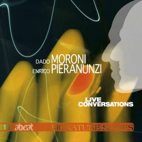 Dado Moroni &amp; Enrico Pieranunzi: Live Conversations, CD