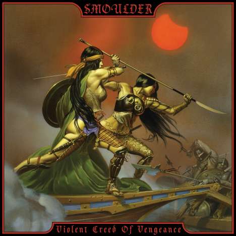 Smoulder: Violent Creed Of Vengeance (+Poster), LP
