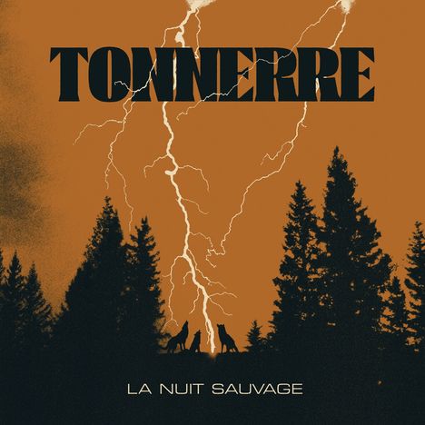 Tonnerre: La Nuit Sauvage, LP