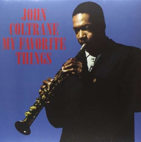 John Coltrane (1926-1967): My Favorite Things (remastered) (180g), LP