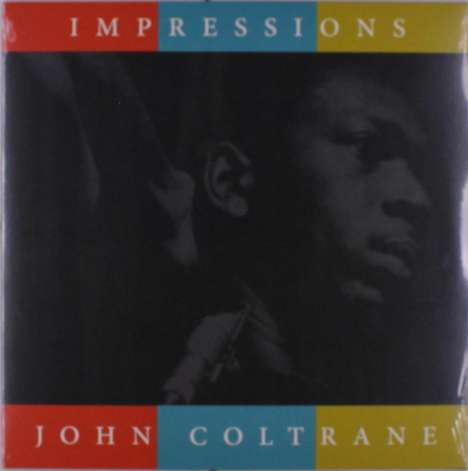 John Coltrane (1926-1967): Impressions, LP