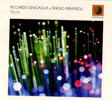 Riccardo Sinigaglia &amp; Sergio Armaroli: Tecrit, CD