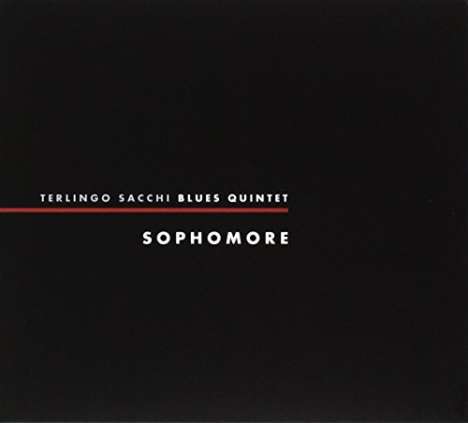 Terlingo Sacchi Blues Quintet: Sophomore, CD