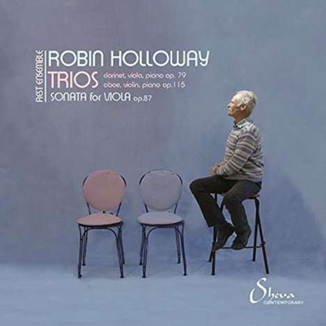 Robin Holloway (geb. 1943): Klarinettentrio op.79, CD