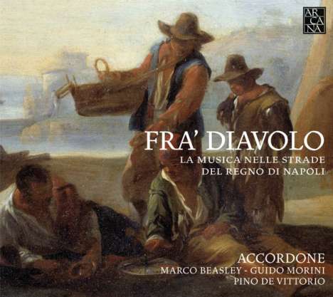 Fra Diavolo - La Musica nelle Strade del Regno di Napoli, CD