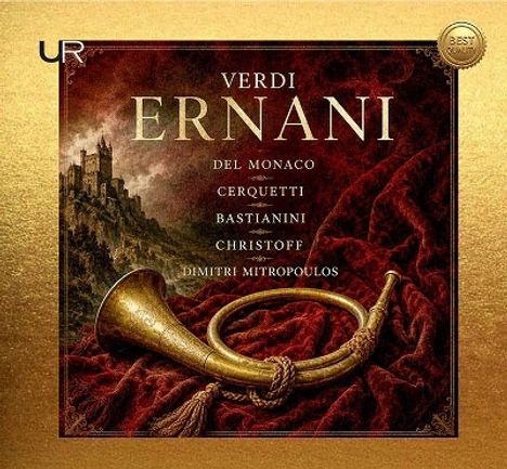 "Verdi Ernani, Del Monaco, Cerquetti, Bastianini, Christoff, Dimitri Mitropoulos." Goldener Rahmen, Horn auf rotem Stoff.