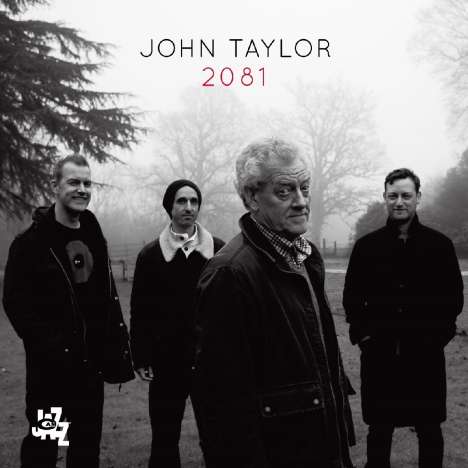 John Taylor (Piano) (1942-2015): 2081, CD