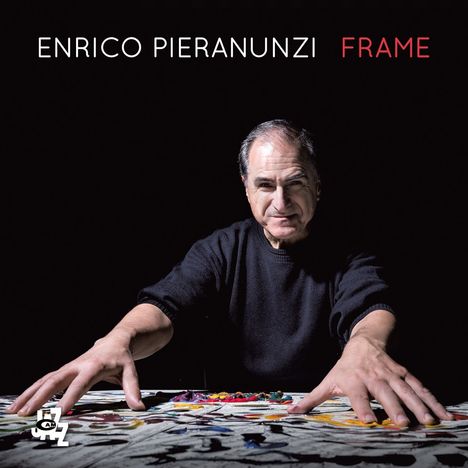 Enrico Pieranunzi (geb. 1949): Frame, CD