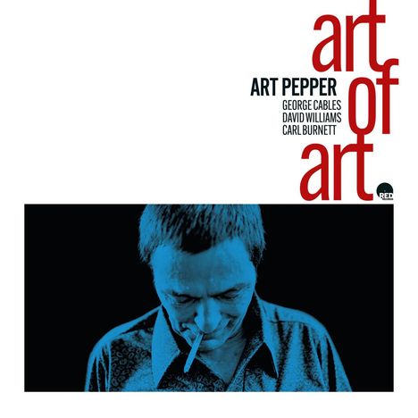 Art Pepper (1925-1982): Art Of Art, CD