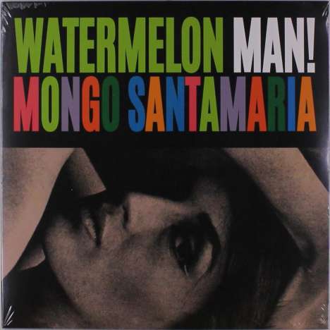 Mongo Santamaria (1922-2003): Watermelon Man, LP