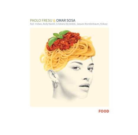 Paolo Fresu &amp; Omar Sosa: Food (180g), 2 LPs
