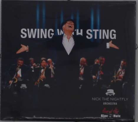 Nick The Nightfly: Swing With Sting: Live At The Blue Note, CD