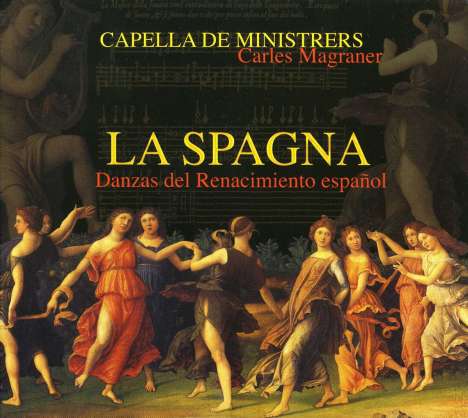 La Spagna - Tänze der Renaissance, CD