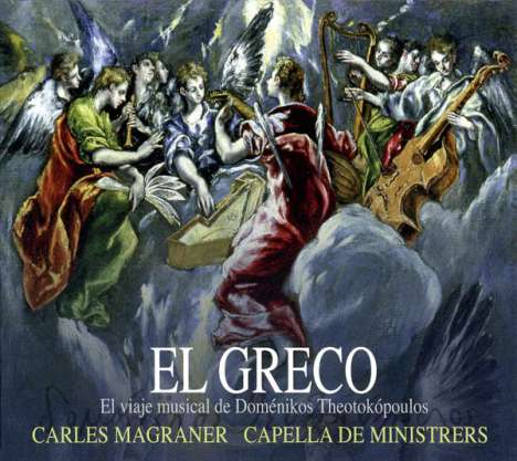 El Greco - Die musikalische Reise des Domenikos Theotokopoulos, CD
