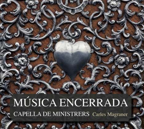 Capella e Ministrers - Musica Encerrada, CD