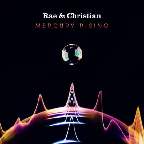 Rae &amp; Christian: Mercury Rising, CD