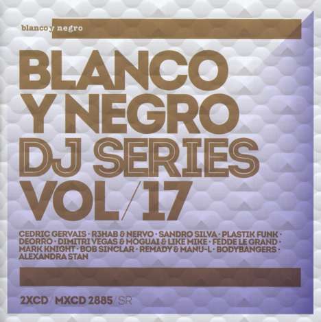 Blanco Y Negro DJ Series Vol.17, 2 CDs