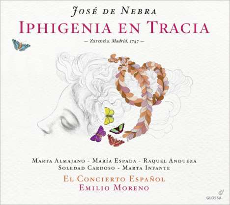 Jose de Nebra (1702-1768): Iphigenie en Tracia (Zarzuela,Madrid,1747), 2 CDs