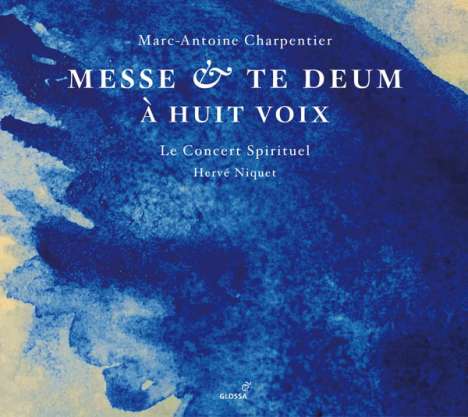 Marc-Antoine Charpentier (1643-1704): Messe a 8 voix et 8 violins et flutes H.3, Super Audio CD