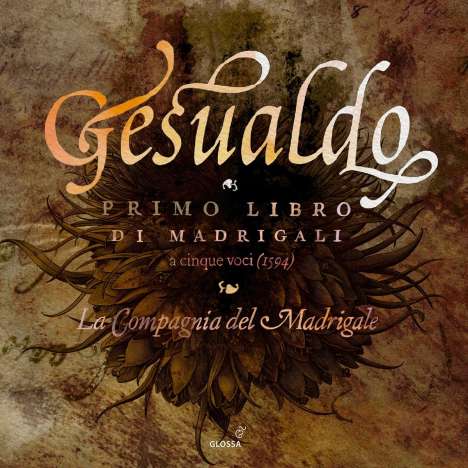 Carlo Gesualdo von Venosa (1566-1613): Madrigali a cinque voci Libro I, CD